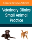 Small Animal Nutrition, An Issue of Veterinary Clinics of North America: Small Animal Practice : Volume 51-3 - Book