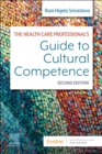 The Health Care Professional's Guide to Cultural Competence - Book