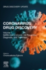 Coronavirus Drug Discovery : Volume 1: SARS-CoV-2 (COVID-19) Prevention, Diagnosis, and Treatment - Book