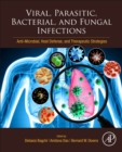 Viral, Parasitic, Bacterial, and Fungal Infections : Antimicrobial, Host Defense, and Therapeutic Strategies - Book