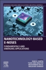 Nanotechnology-Based E-Noses : Fundamentals and Emerging Applications - Book
