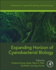Expanding Horizon of Cyanobacterial Biology - Book