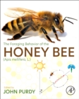 The Foraging Behavior of the Honey Bee (Apis mellifera, L.) - Book