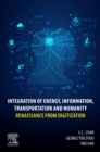Integration of Energy, Information, Transportation and Humanity : Renaissance from Digitization - Book