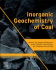 Inorganic Geochemistry of Coal - Book