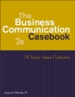 Business Communication Casebook : A Notre Dame Collection - Book