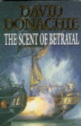 SCENT OF BETRAYAL - Book