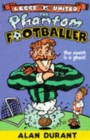 PHANTOM FOOTBALLER - Book