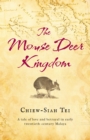 The Mouse Deer Kingdom - Book