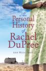 The Personal History of Rachel DuPree - eBook