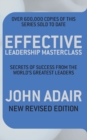 Effective Leadership Masterclass : Secrets of Success from the World's Greatest Leaders - Book