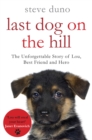 The Last Dog on the Hill - Book