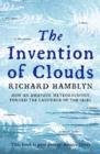 The Invention of Clouds : How an Amateur Meteorologist Forged the Language of the Skies - eBook