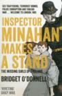 Inspector Minahan Makes a Stand : The Missing Girls of England - Book