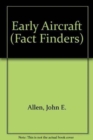 Early Aircraft - Book