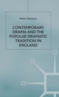 Contemporary Drama and the Popular Dramatic Tradition in England - Book