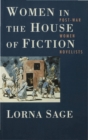 Women in the House of Fiction : Post-War Women Novelists - Book