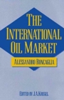 The International Oil Market : A Case of Trilateral Oligopoly - Book