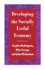 Developing the Socially Useful Economy - Book