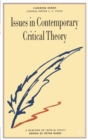 Issues in Contemporary Critical Theory : A Selection of Critical Essays - Book