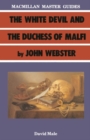 The White Devil and the Duchess of Malfi by John Webster - Book