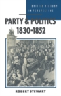 Party and Politics, 1830-1852 - Book