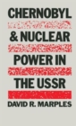 Chernobyl and Nuclear Power in the USSR - Book
