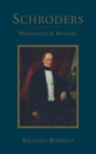 Schroders : Merchants & Bankers - Book