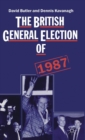 The British General Election of 1987 - Book