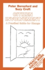 Citizen Involvement : A Practical Guide for Change - Book