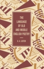 The Language of Old and Middle English Poetry - Book