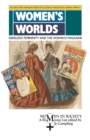 Women's Worlds : Ideology, Femininity and Women's Magazines - Book
