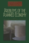 Problems of the Planned Economy - Book