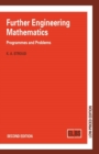 Further Engineering Mathematics : Programmes and Problems - Book
