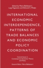 International Economic Interdependence, Patterns of Trade Balances and Economic Policy Coordination - Book