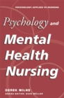 Psychology and Mental Health Nursing : A Problem-Solving Approach - Book