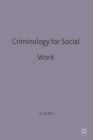 Criminology for Social Work - Book