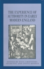 The Experience of Authority in Early Modern England - Book