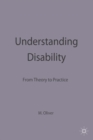 Understanding Disability : From Theory to Practice - Book