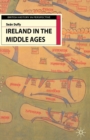 Ireland in the Middle Ages - Book
