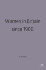 Women in Britain since 1900 - Book