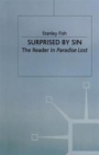 Surprised by Sin : The Reader in Paradise Lost - Book