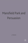 Mansfield Park and Persuasion - Book