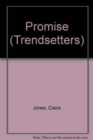 Trendsetters;Promise - Book