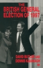 The British General Election of 1997 - Book