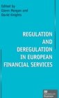 Regulation and Deregulation in European Financial Services - Book