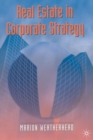 Real Estate in Corporate Strategy - Book