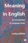 Meaning in English : An Introduction to Language Study - Book