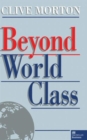 Beyond World Class - Book