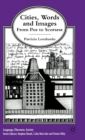 Cities, Words and Images : From Poe to Scorsese - Book